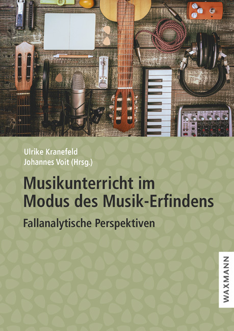Cover: 9783830941705 | Musikunterricht im Modus des Musik-Erfindens | Kranefeld (u. a.)