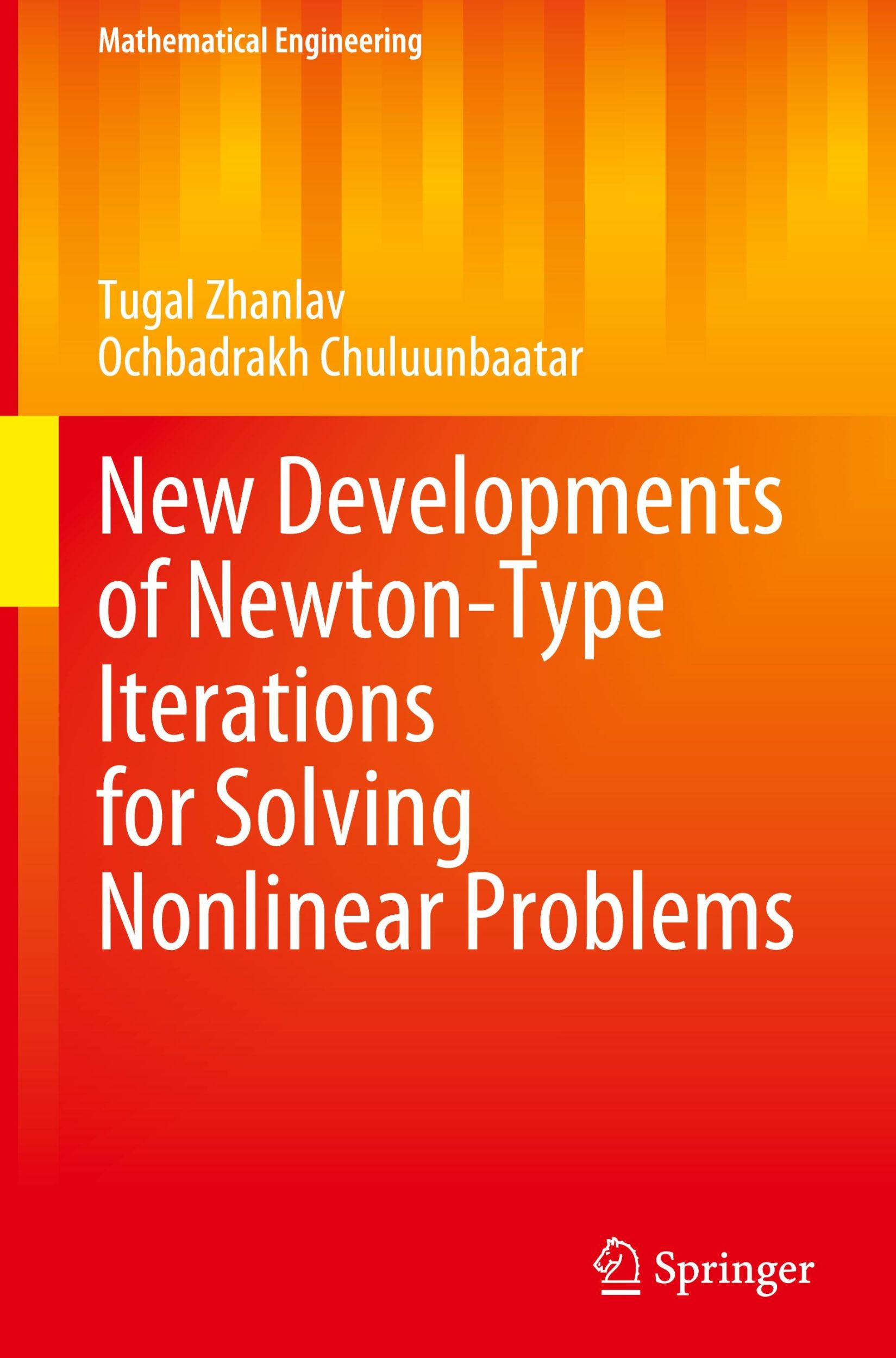 Cover: 9783031633607 | New Developments of Newton-Type Iterations for Solving Nonlinear...