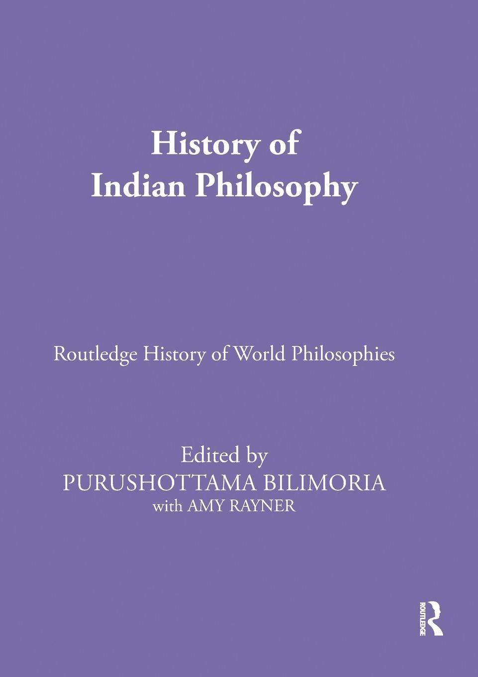 Cover: 9780367572563 | History of Indian Philosophy | Purushottama Bilimoria | Taschenbuch