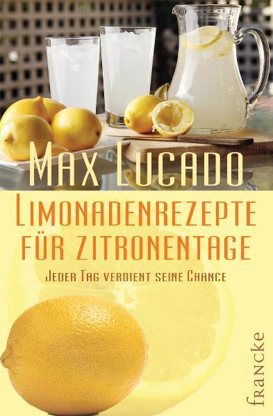 Cover: 9783868270327 | Limonadenrezepte für Zitronentage | Jeder Tag verdient seine Chance