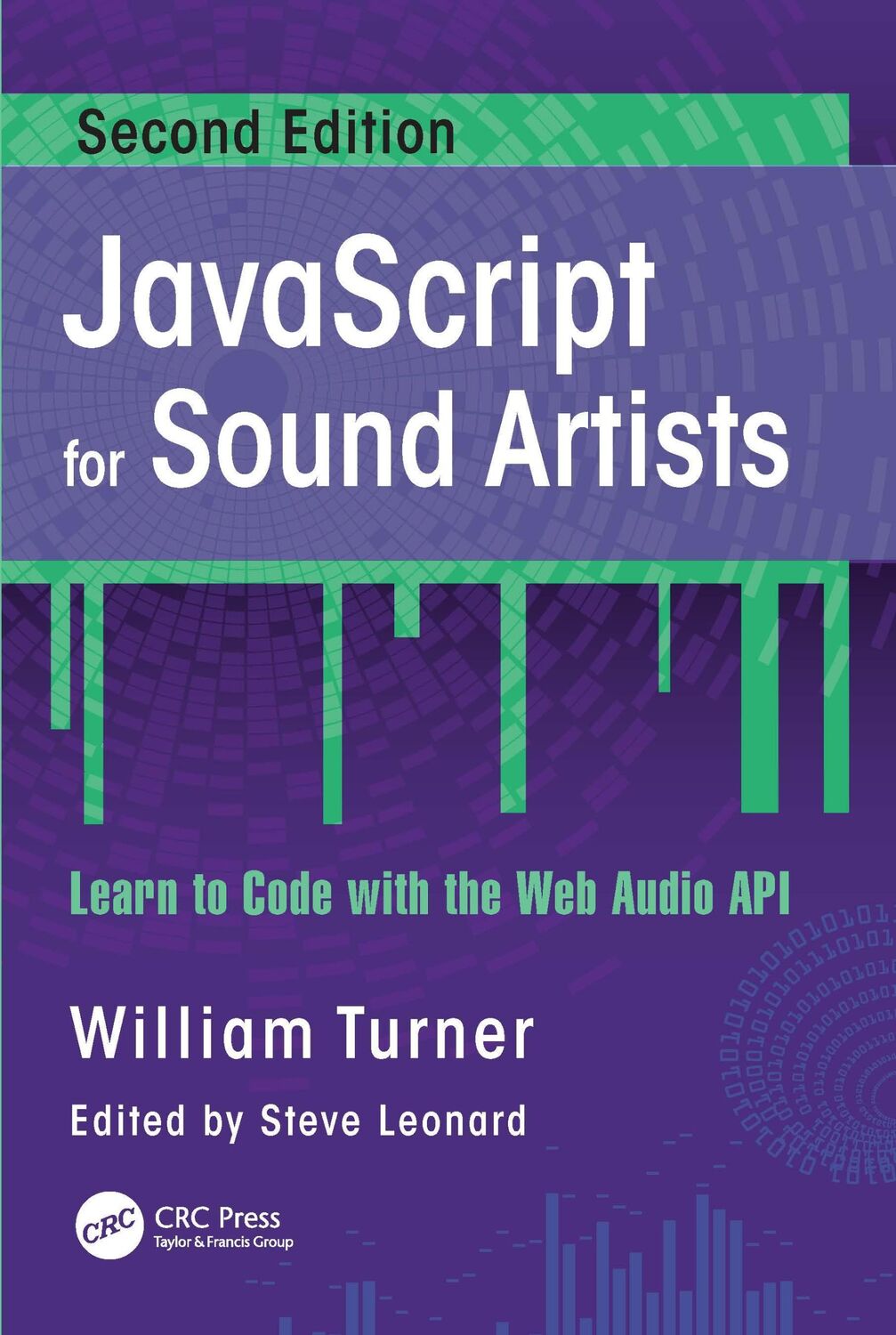 Cover: 9781032062723 | JavaScript for Sound Artists | Learn to Code with the Web Audio API