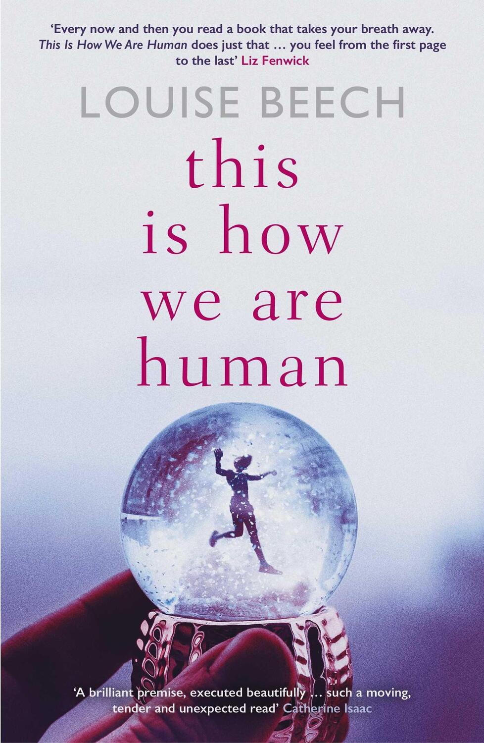 Cover: 9781913193713 | This is How We Are Human | Louise Beech | Taschenbuch | Englisch