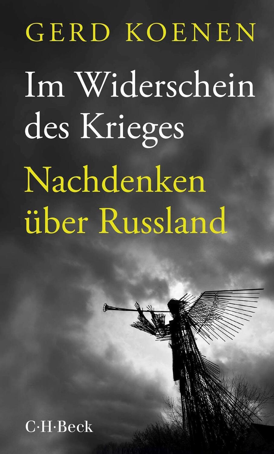 Cover: 9783406800733 | Im Widerschein des Krieges | Nachdenken über Russland | Gerd Koenen