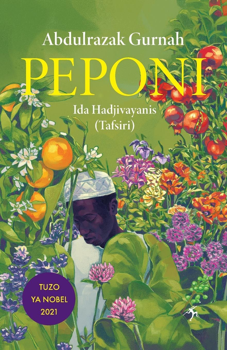 Cover: 9789987449866 | Peponi | Abdulrazak Gurnah | Taschenbuch | Paperback | Swahili | 2022