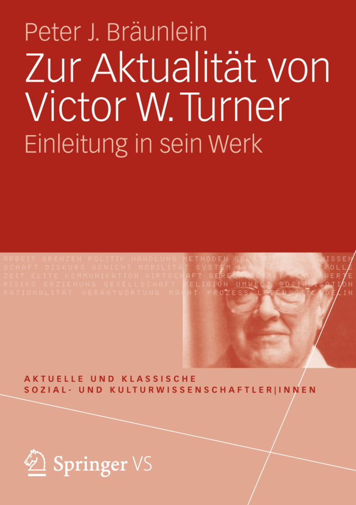 Cover: 9783531169071 | Zur Aktualität von Victor W Turner | Peter J Bräunlein | Taschenbuch