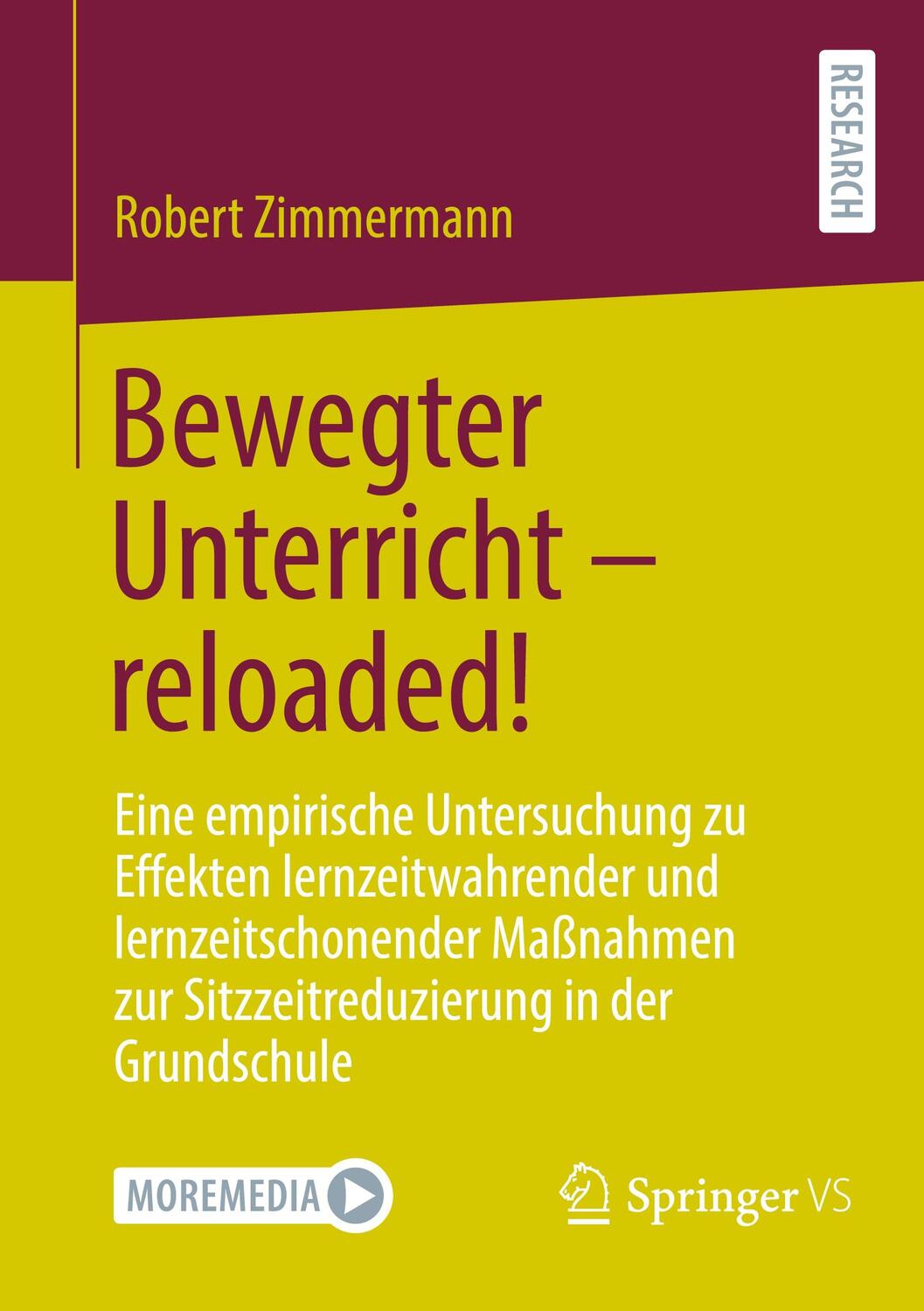 Cover: 9783658374570 | Bewegter Unterricht ¿ reloaded! | Robert Zimmermann | Taschenbuch