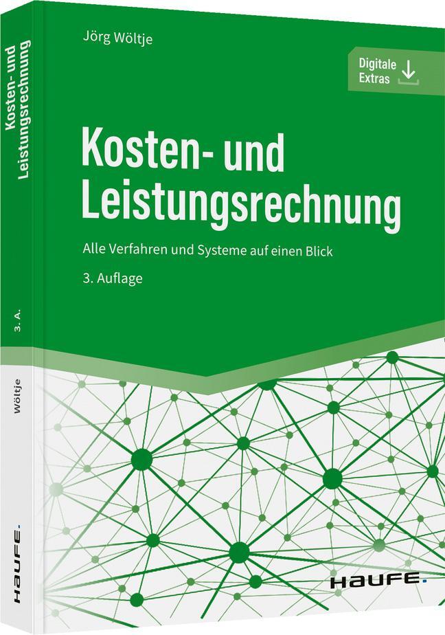 Cover: 9783648165690 | Kosten- und Leistungsrechnung | Jörg Wöltje | Taschenbuch | 492 S.
