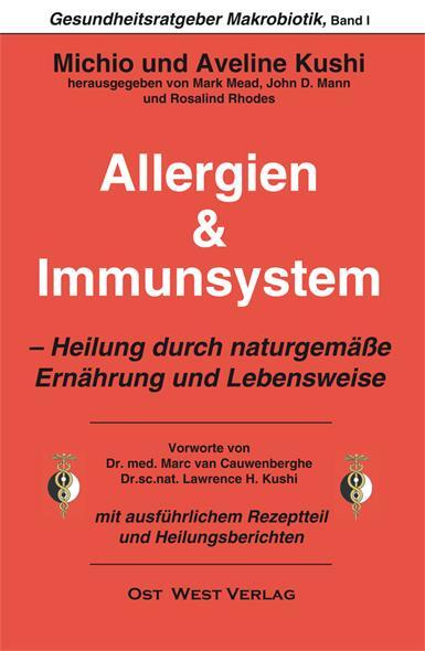 Cover: 9783930564125 | Allergien & Immunsystem | Michio Kushi (u. a.) | Taschenbuch | Deutsch