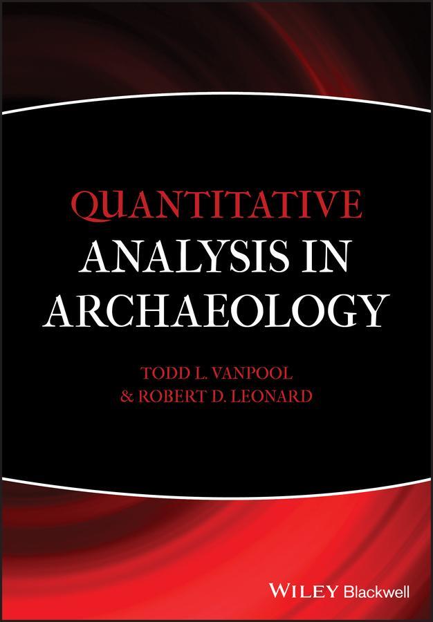 Cover: 9781405189507 | Quantitative Analysis in Archa | Todd L Vanpool (u. a.) | Taschenbuch