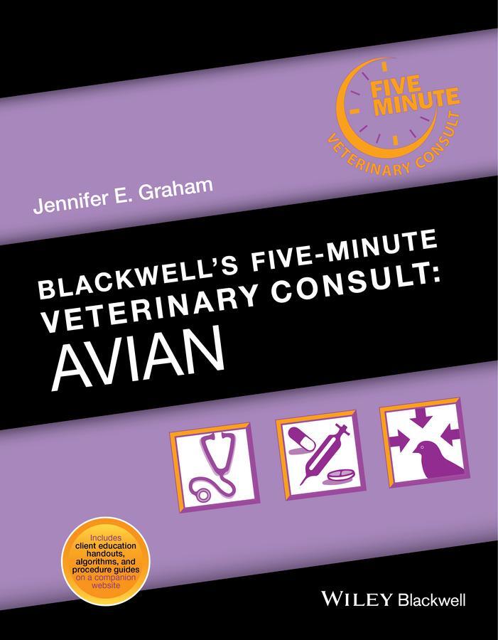 Cover: 9781118934593 | Blackwell's Five-Minute Veterinary Consult | Avian | Jennifer E Graham