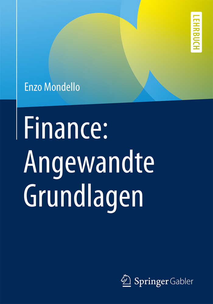 Cover: 9783658215781 | Finance: Angewandte Grundlagen | Enzo Mondello | Buch | Deutsch | 2018