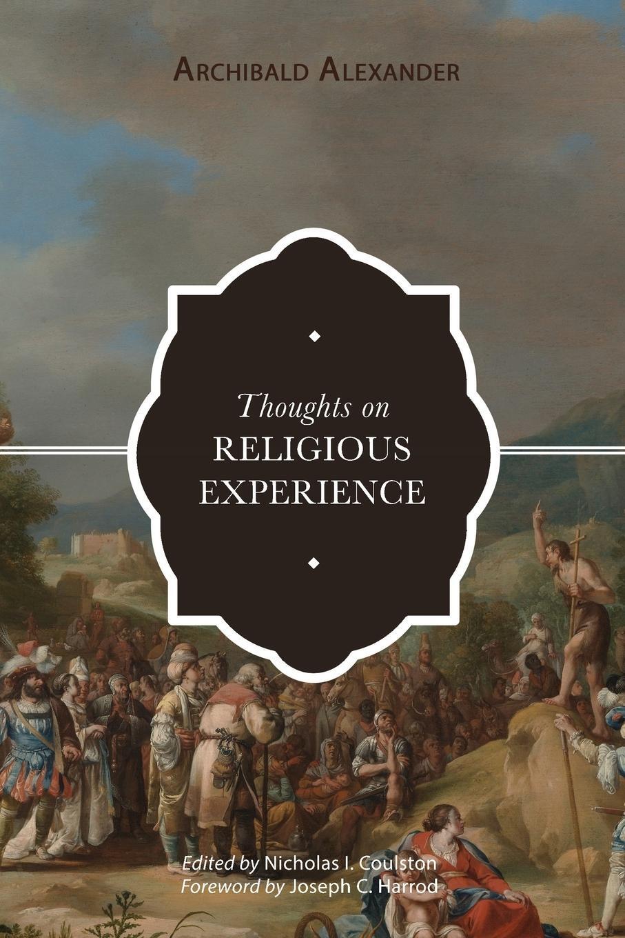 Cover: 9781774840542 | Thoughts on Religious Experience | Archibald Alexander | Taschenbuch