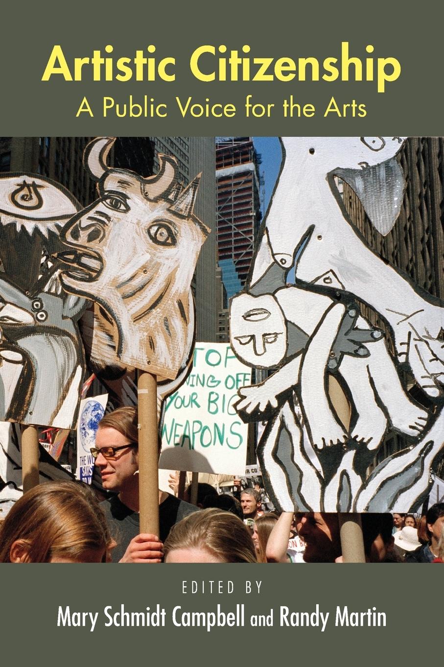 Cover: 9780415978668 | Artistic Citizenship | A Public Voice for the Arts | Campbell (u. a.)