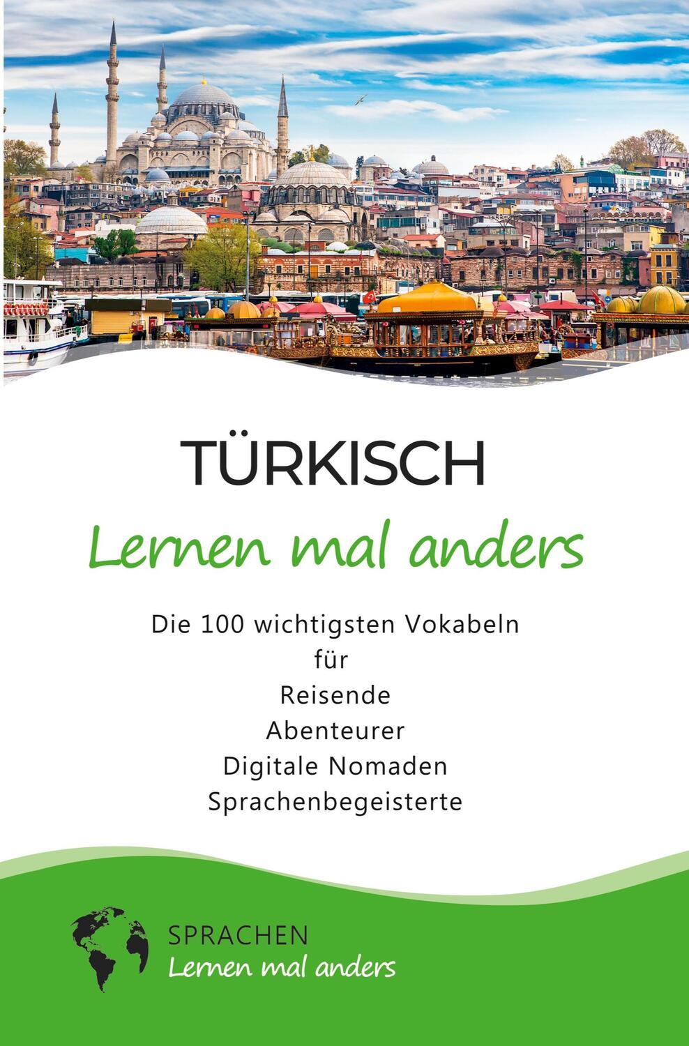 Cover: 9783754683545 | Türkisch lernen mal anders - Die 100 wichtigsten Vokabeln | Anders