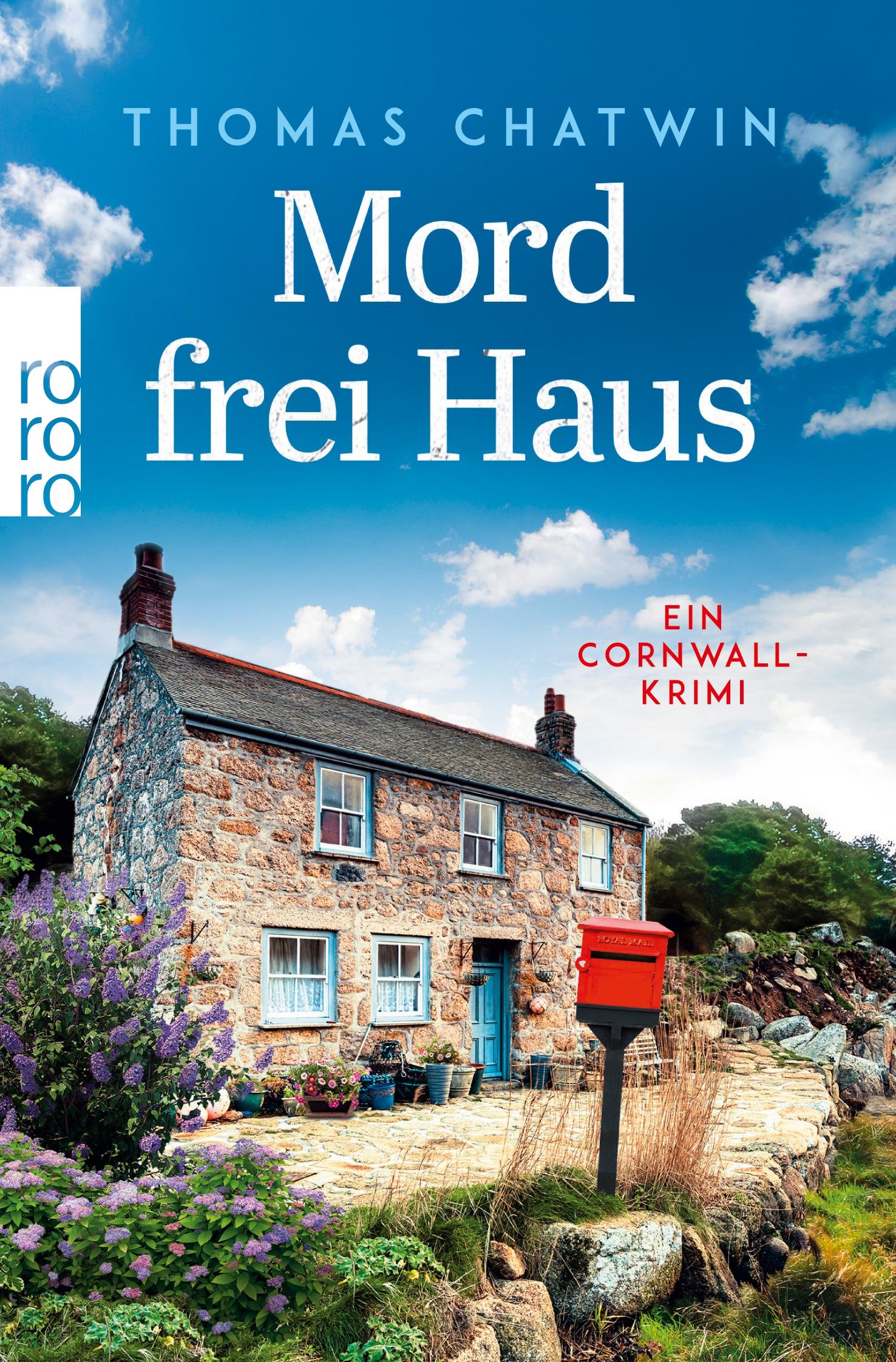 Cover: 9783499003981 | Mord frei Haus | Ein Cornwall-Krimi | Thomas Chatwin | Taschenbuch