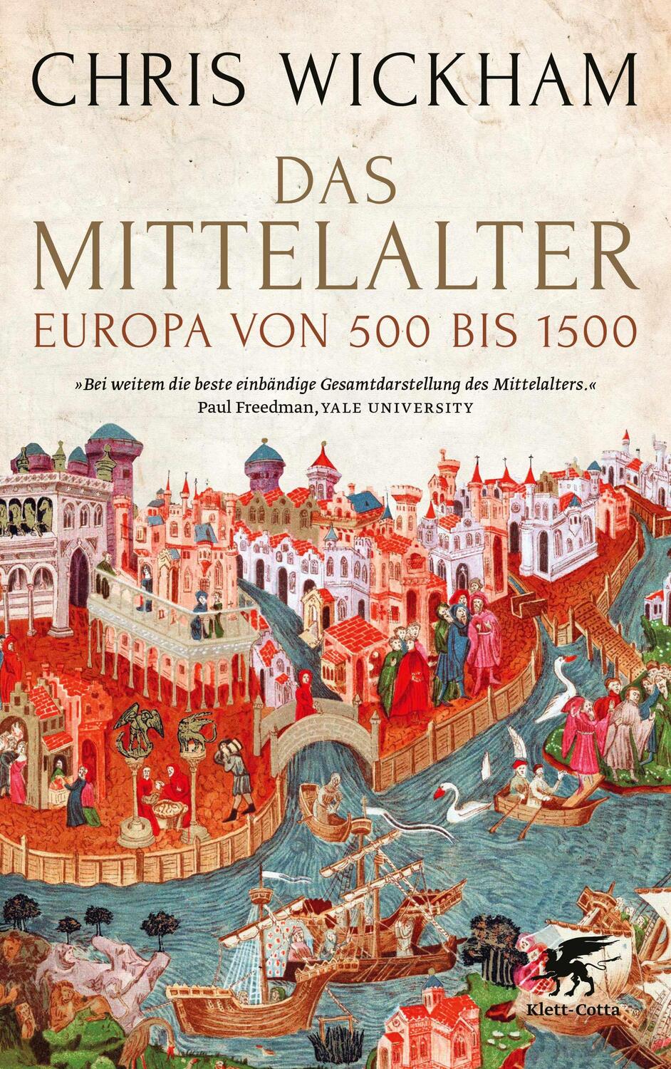 Cover: 9783608985054 | Das Mittelalter | Europa von 500 bis 1500 | Chris Wickham | Buch