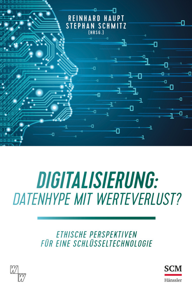 Cover: 9783775160407 | Digitalisierung: Datenhype mit Werteverlust? | Reinhard Haupt (u. a.)