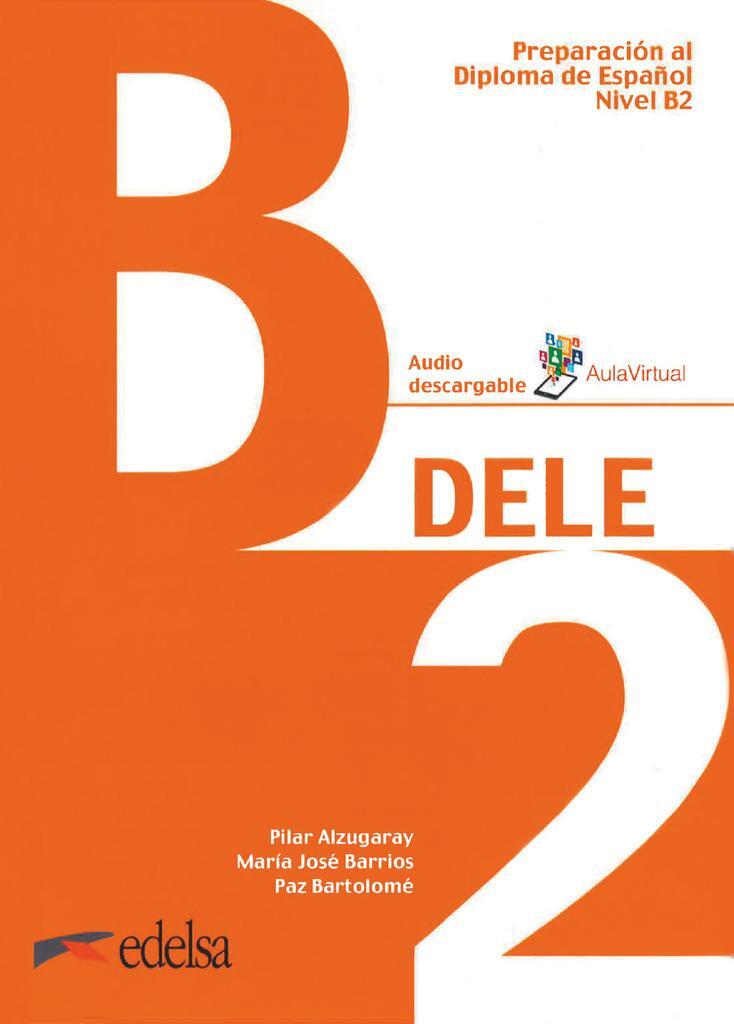 Cover: 9788490816943 | DELE B2 - Übungsbuch mit Audios online | Paz Bartolomé | Taschenbuch