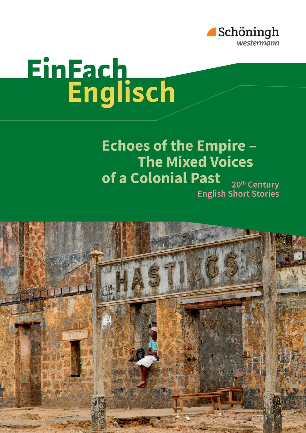 Cover: 9783140412247 | Echoes of the Empire - The Mixed Voices of a Colonial Past | Buch