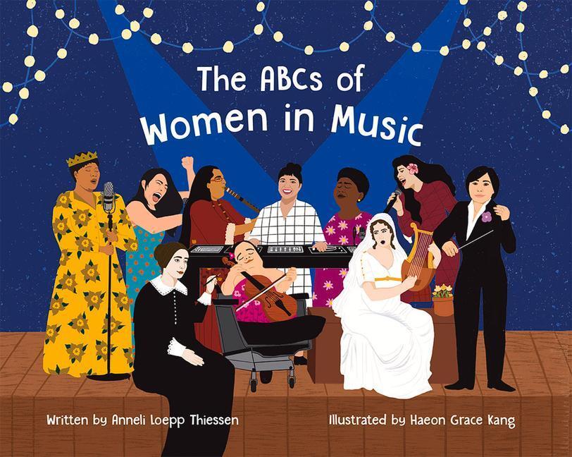 Cover: 9781622776283 | The ABCs of Women in Music | Anneli Loepp Thiessen | Buch | Buch