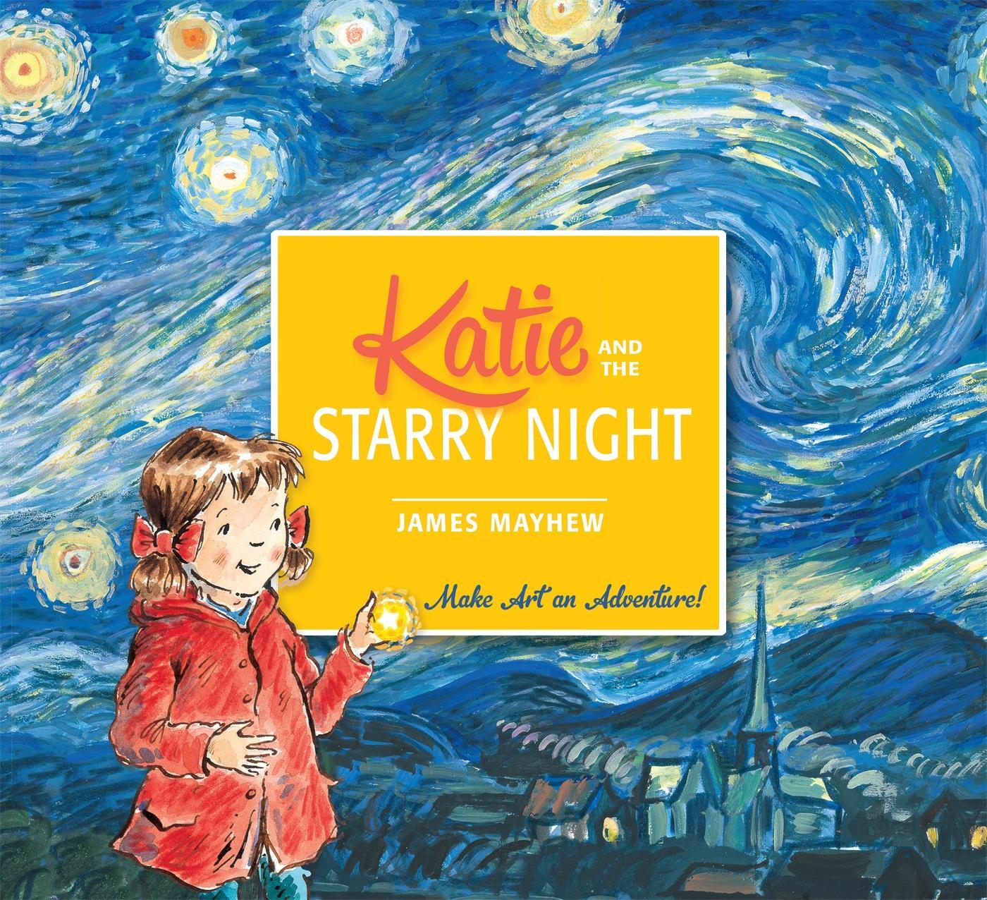 Cover: 9781408332436 | Katie and the Starry Night | James Mayhew | Taschenbuch | Katie | 2015