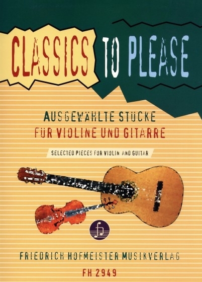 Cover: 9790203429494 | Classics to Please, für Violine und Gitarre | Walter Th. Heyn | Buch