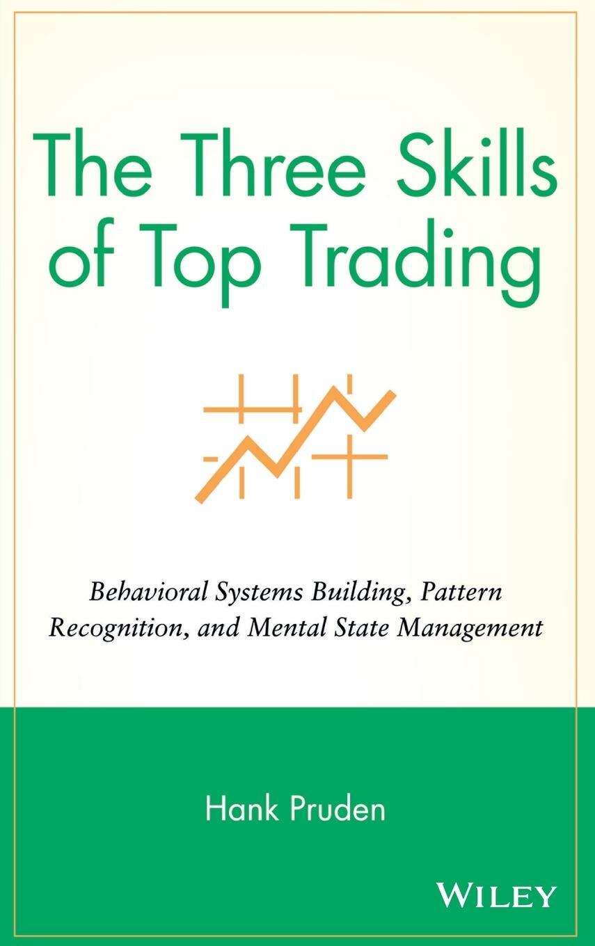 Cover: 9780470050637 | The Three Skills of Top Trading | Hank Pruden | Buch | 304 S. | 2007