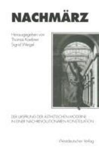 Cover: 9783531124131 | Nachmärz | Sigrid Weigel (u. a.) | Taschenbuch | Paperback | 395 S.