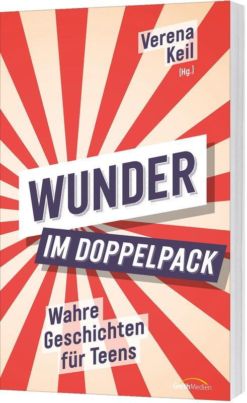Cover: 9783986950637 | Wunder im Doppelpack | Wahre Geschichten für Teens | Verena Keil