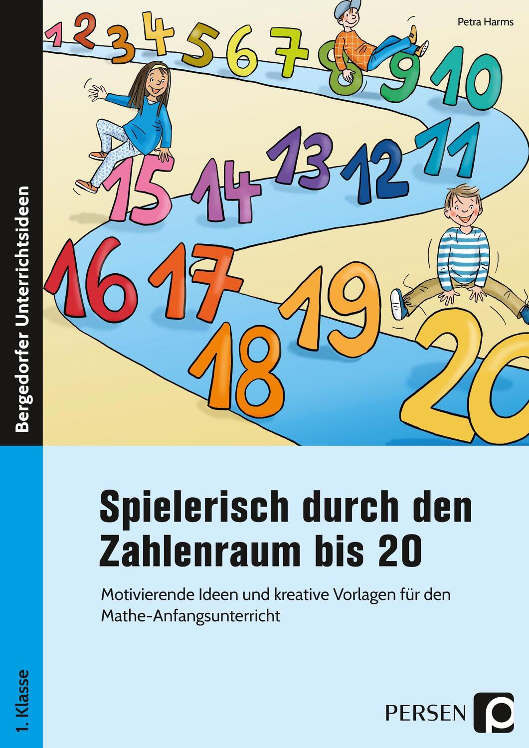 Cover: 9783403205258 | Spielerisch durch den Zahlenraum bis 20 | Petra Harms | Broschüre