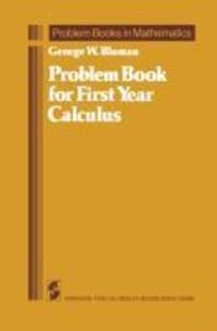 Cover: 9780387961729 | Problem Book for First Year Calculus | George W. Bluman | Taschenbuch