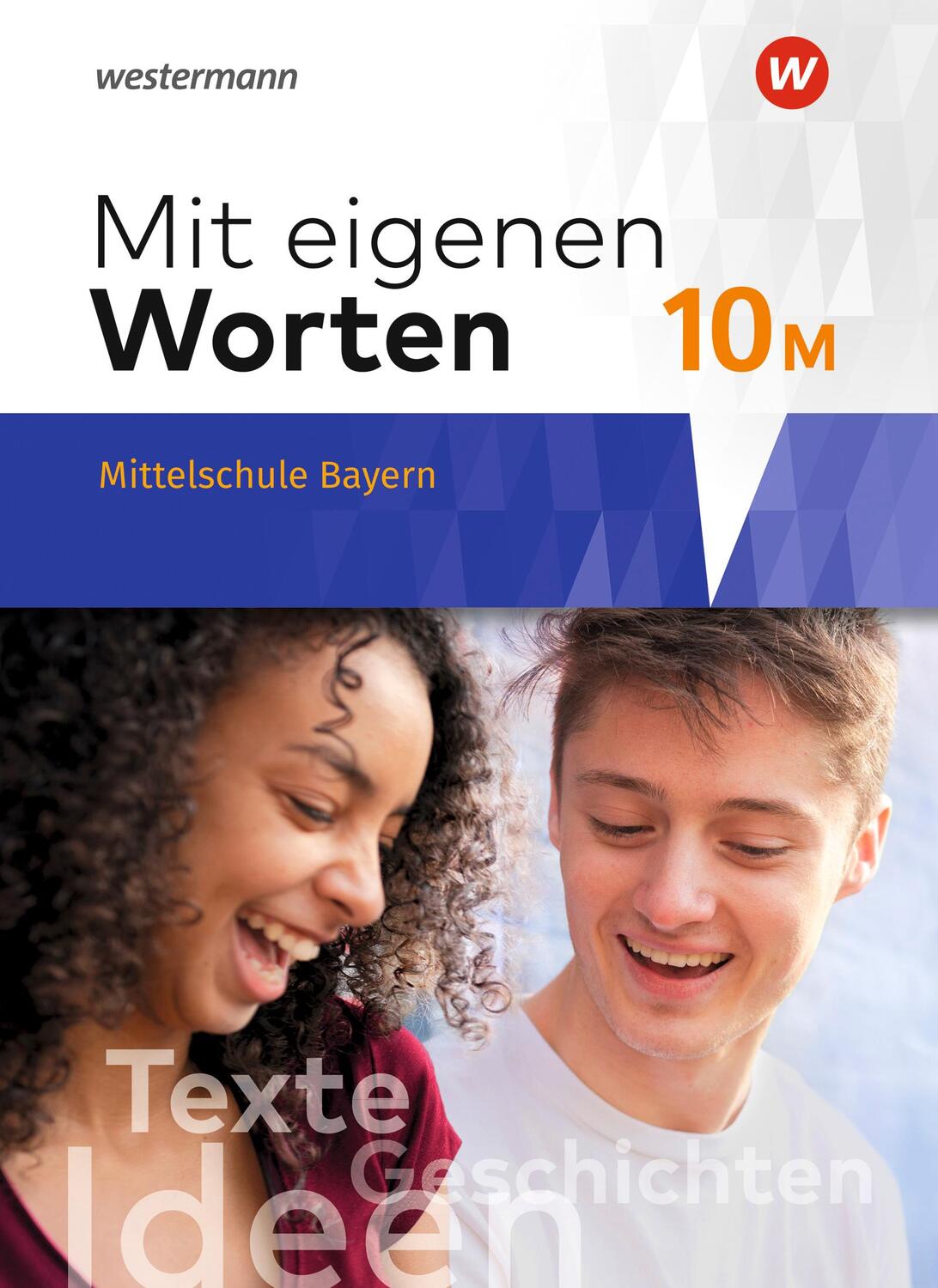 Cover: 9783141225686 | Mit eigenen Worten 10. Schülerband. Sprachbuch für bayerische...