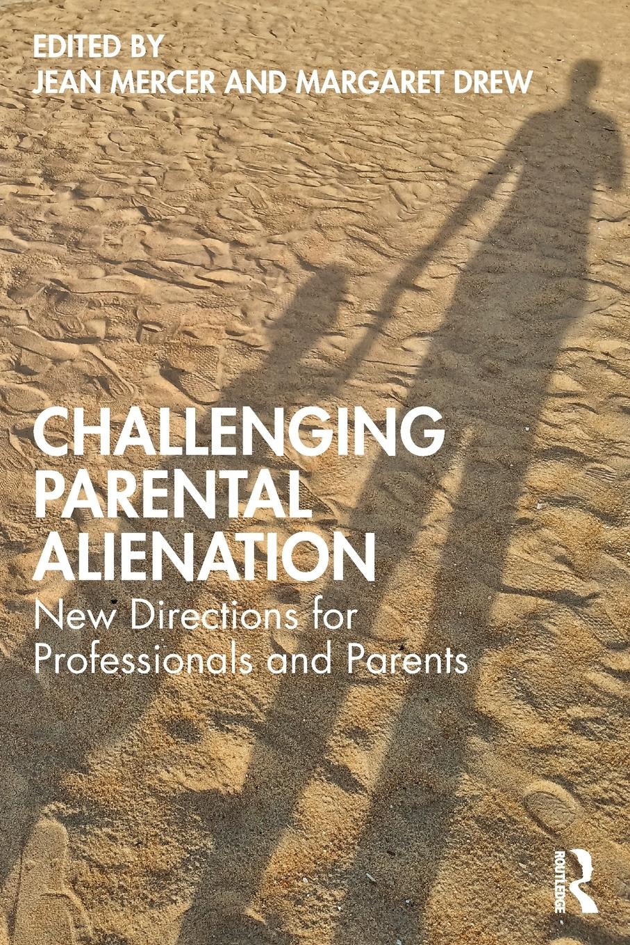 Cover: 9780367559762 | Challenging Parental Alienation | Jean Mercer (u. a.) | Taschenbuch