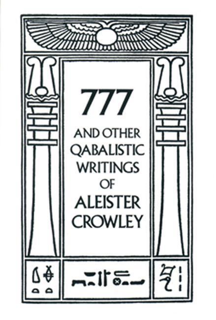 Cover: 9780877286707 | 777 & Other Qabalistic Writings of Aleister Crowley | Aleister Crowley