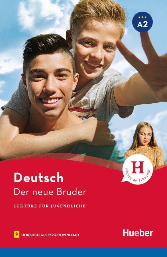 Cover: 9783195685801 | Der neue Bruder | Lektüre mit Audios online | Friederike Wilhelmi
