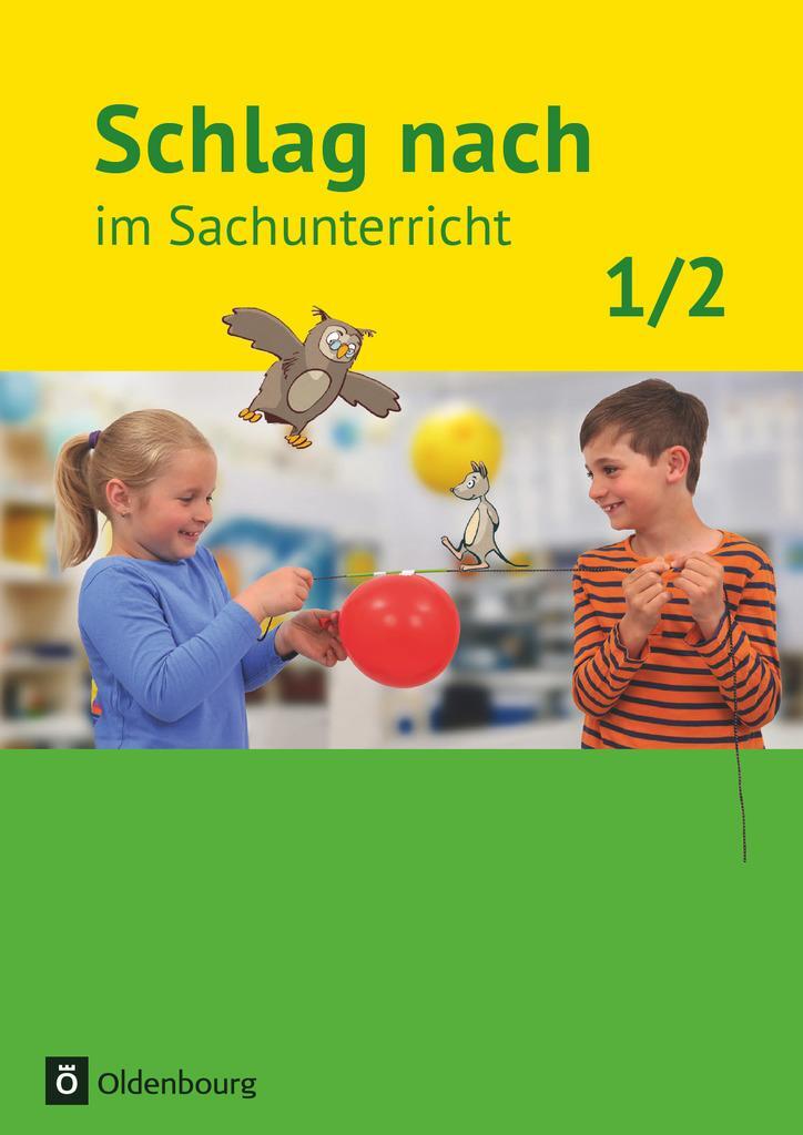 Cover: 9783762704867 | Schlag nach im Sachunterricht 01: 1./2. Schuljahr. Schülerbuch....
