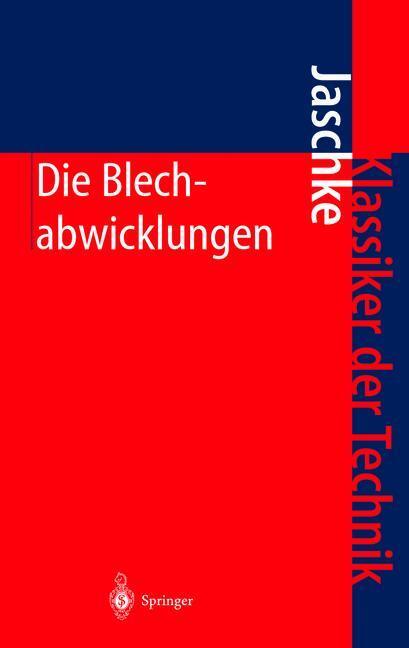 Cover: 9783642625015 | Die Blechabwicklungen | Johann Jaschke | Taschenbuch | Paperback