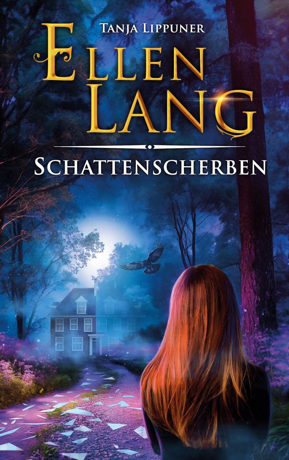 Cover: 9783759721037 | Ellen Lang | Schattenscherben | Tanja Lippuner | Taschenbuch | 434 S.