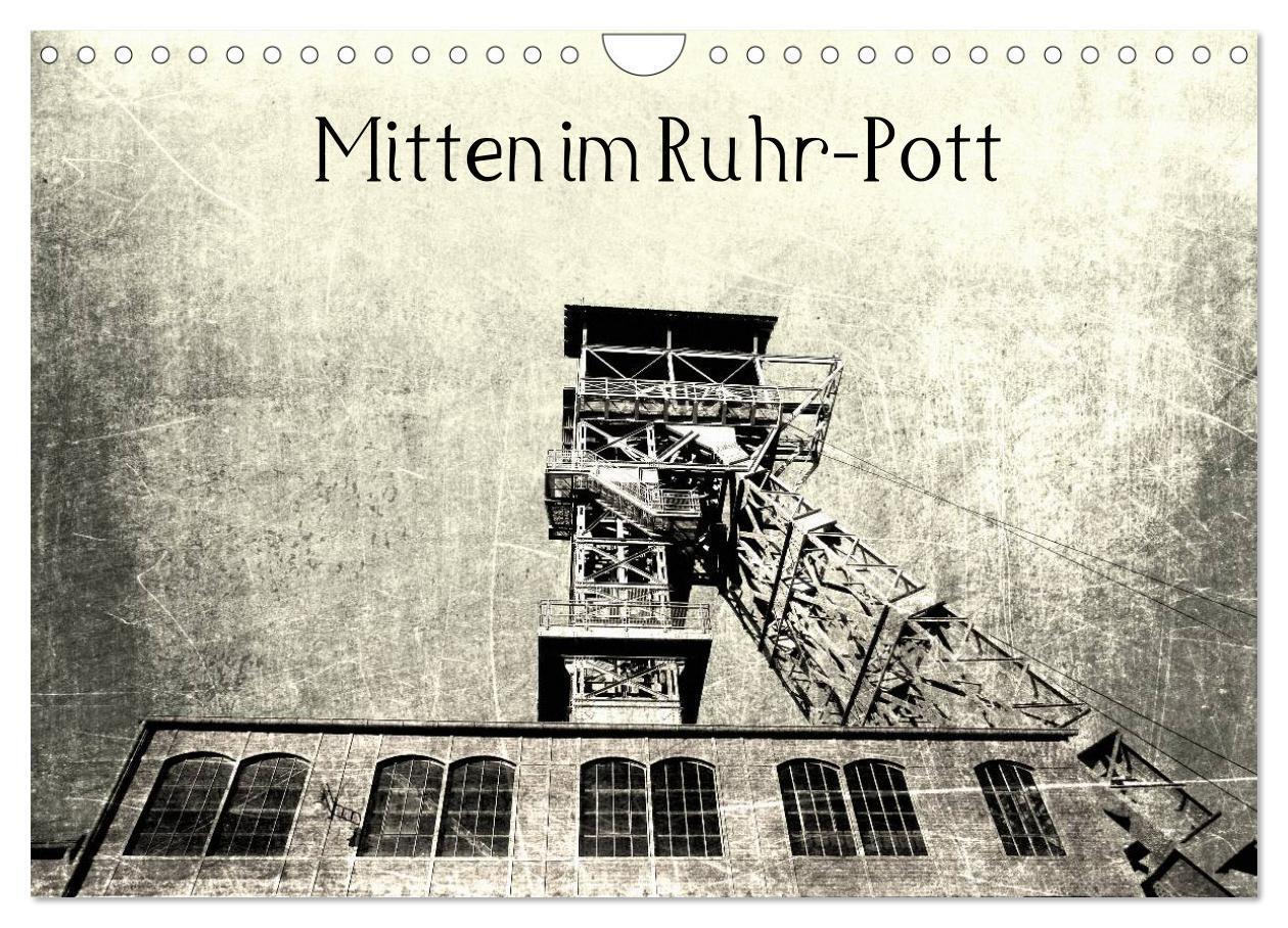 Cover: 9783675586550 | Mitten im RuhrPott (Wandkalender 2024 DIN A4 quer), CALVENDO...