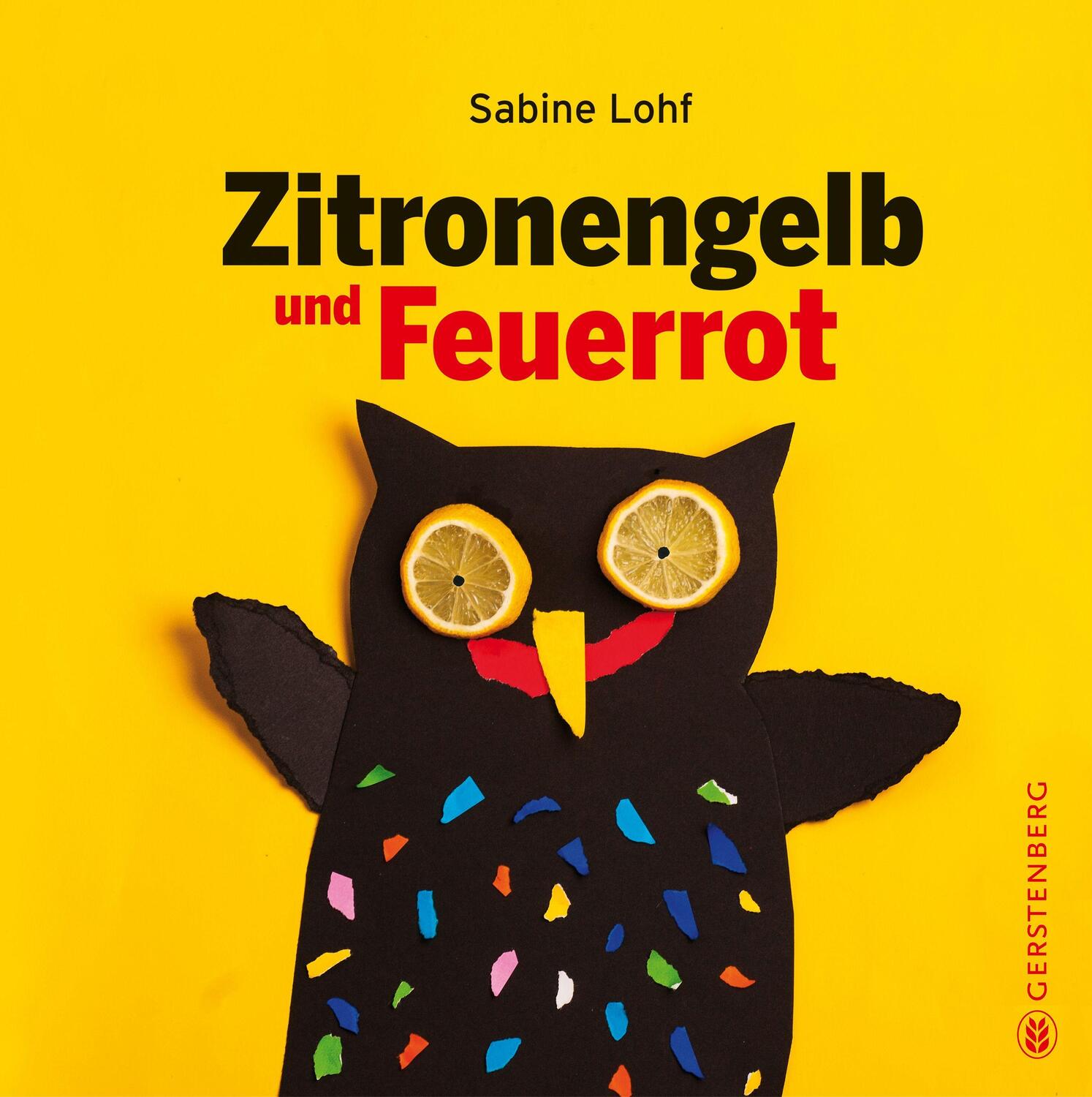 Cover: 9783836962711 | Zitronengelb und Feuerrot | Sabine Lohf | Buch | 104 S. | Deutsch