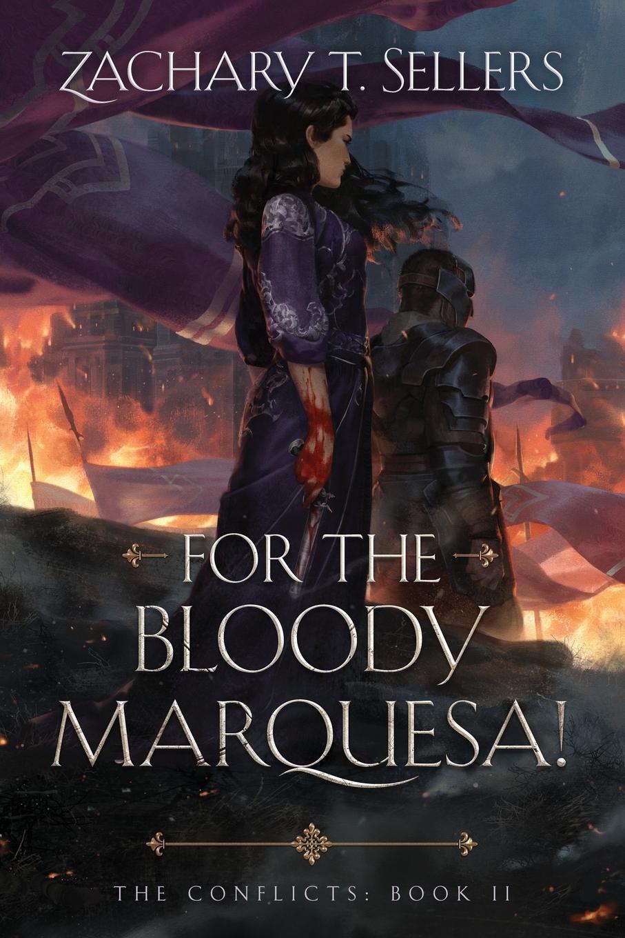 Cover: 9798985704570 | For the Bloody Marquesa! | Zachary T Sellers | Taschenbuch | Paperback