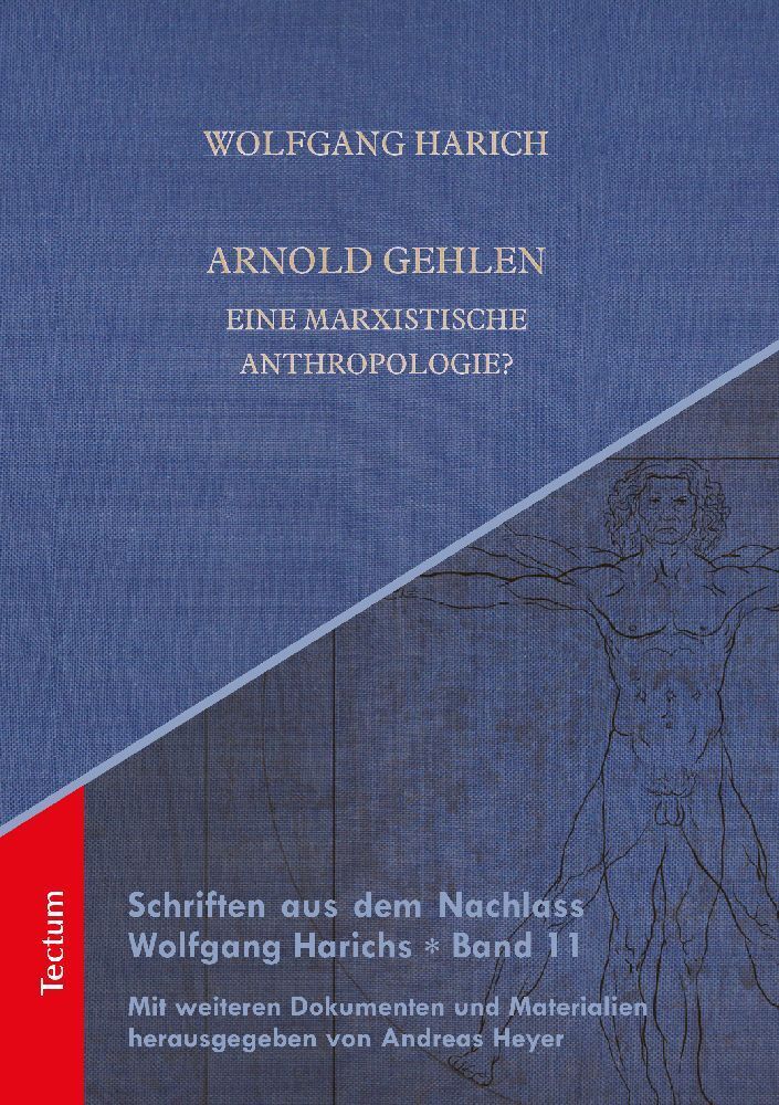 Cover: 9783828841260 | Arnold Gehlen | Eine marxistische Anthropologie? | Wolfgang Harich