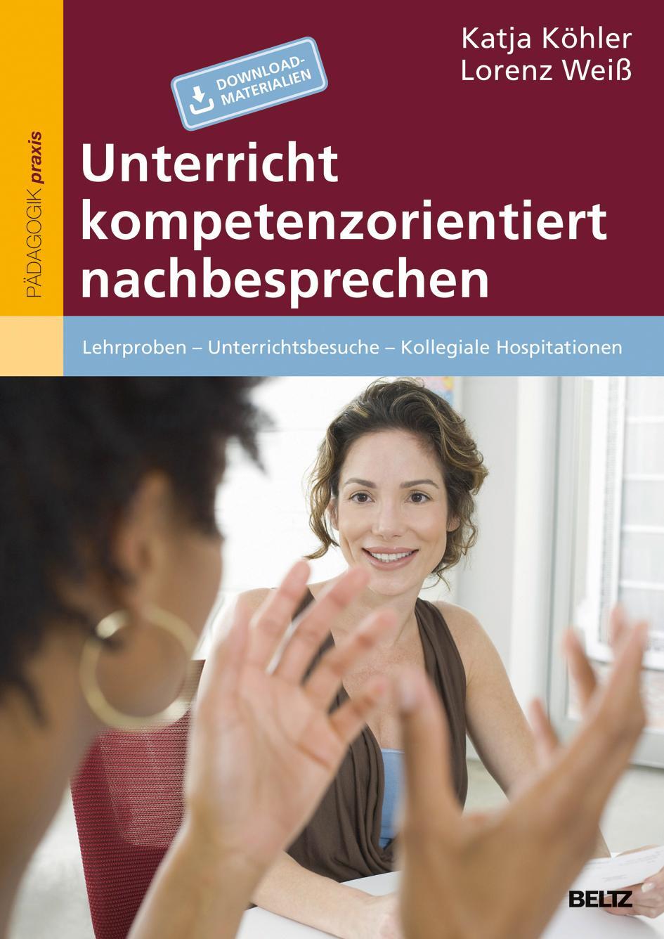 Cover: 9783407629357 | Unterricht kompetenzorientiert nachbesprechen | Katja Köhler (u. a.)
