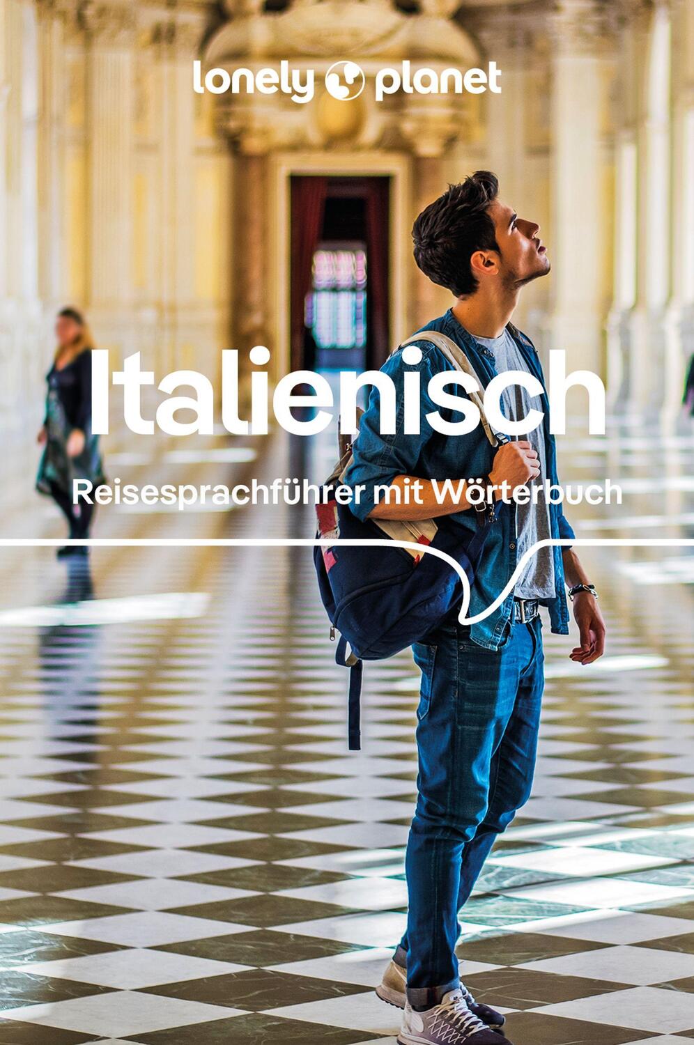 Cover: 9783575010803 | Lonely Planet Sprachführer Italienisch | Taschenbuch | 272 S. | 2023