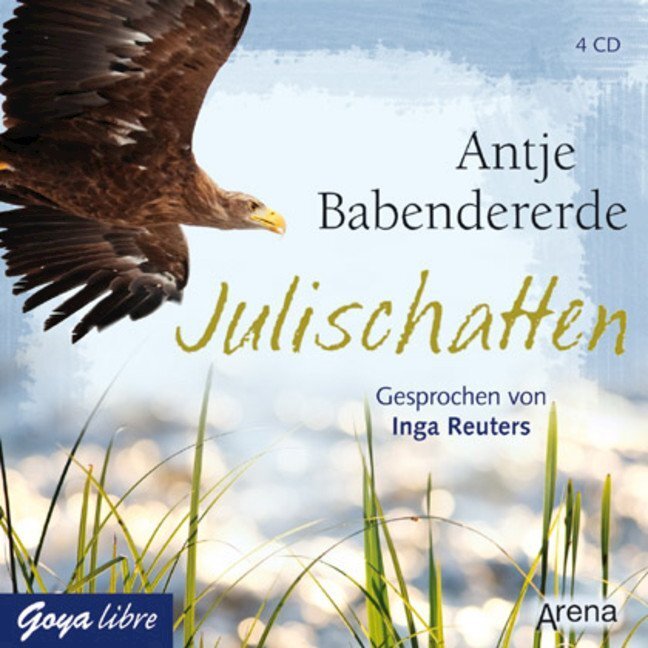 Cover: 9783833729300 | Julischatten, 4 Audio-CDs | Antje Babendererde | Audio-CD | 294 Min.