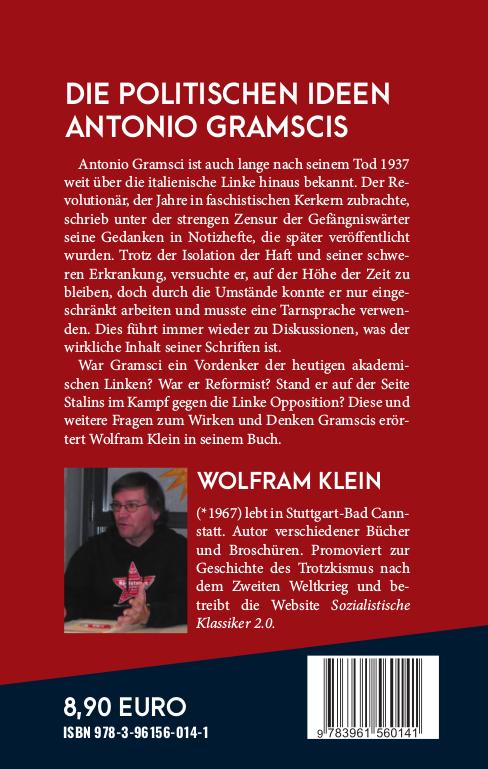 Rückseite: 9783961560141 | Antonio Gramsci | Seine politischen Ideen | Wolfram Klein | Buch