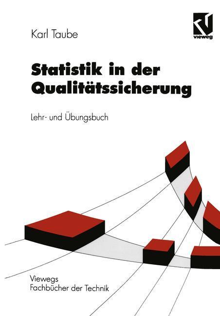 Cover: 9783528038380 | Statistik in der Qualitätssicherung | Lehr- und Übungsbuch | Taube