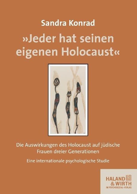 Cover: 9783898068017 | »Jeder hat seinen eigenen Holocaust« | Sandra Konrad | Taschenbuch