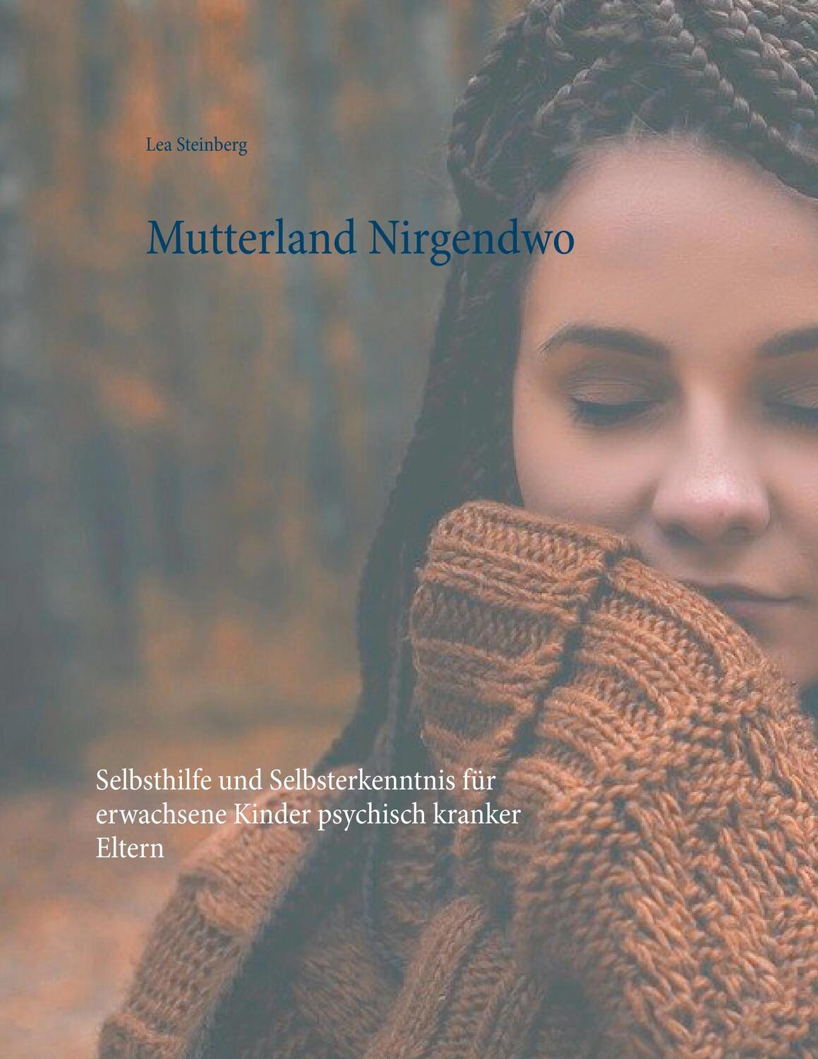 Cover: 9783740731090 | Mutterland Nirgendwo | Lea Steinberg | Taschenbuch | TWENTYSIX