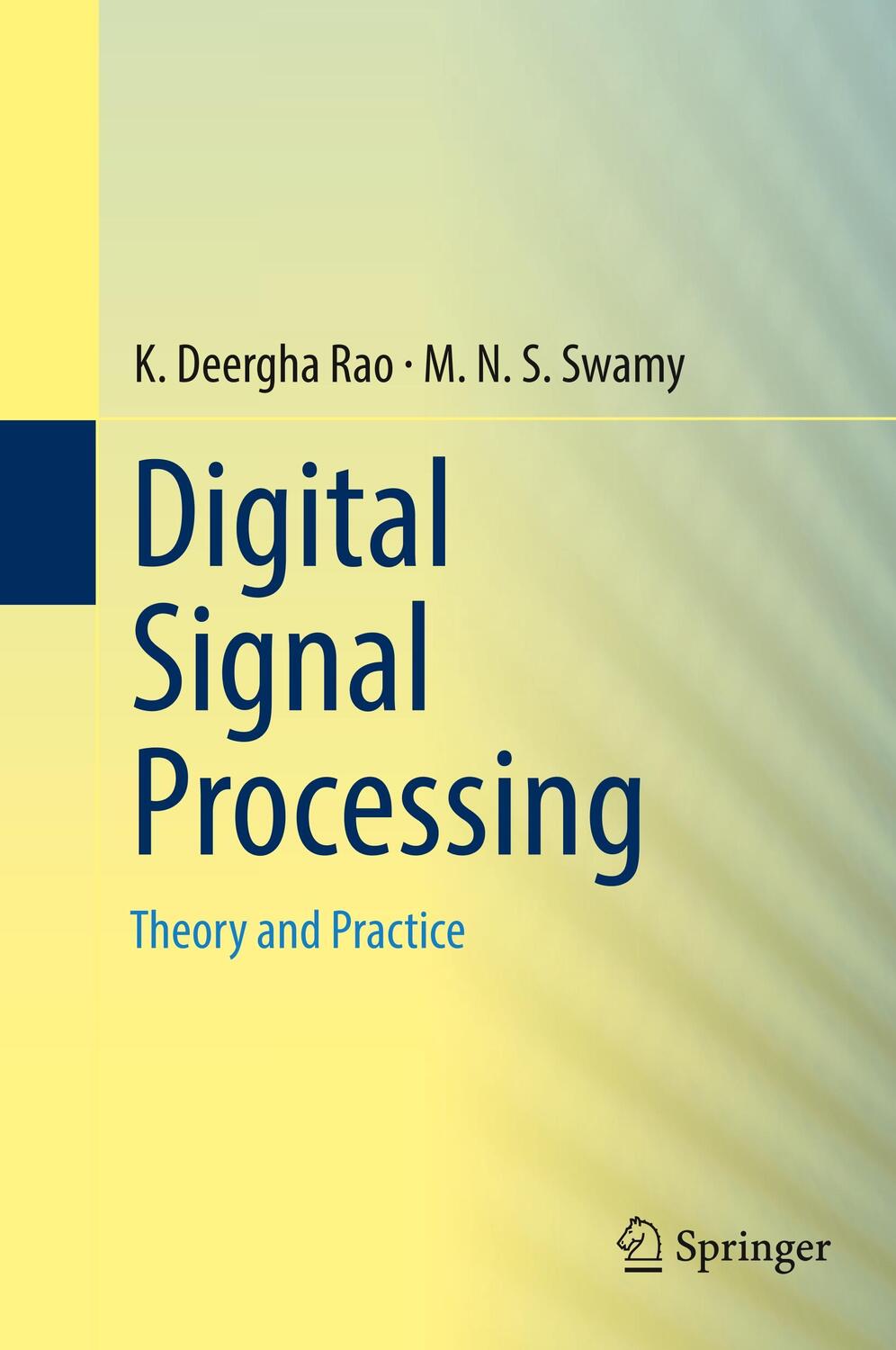 Cover: 9789811080807 | Digital Signal Processing | Theory and Practice | Swamy (u. a.) | Buch